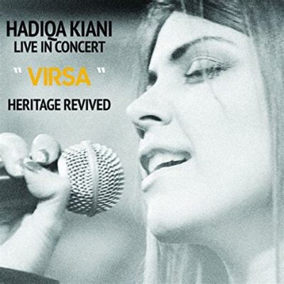 Le Concert Scintillant de Hadiqa Kiani: Un Fusionnement Époustouflant de Musique Traditionnelle Pakistanaise et Occidentale!